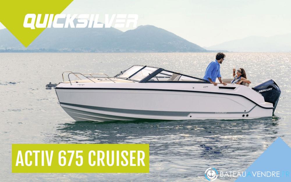 Quicksilver Activ 675 Cruiser exterieur photo de présentation